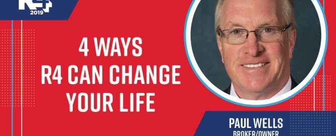 4 Ways R4 Can Change Your Life graphic featuring Paul Wells